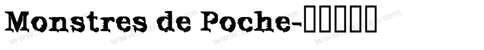 Monstres de Poche字体转换